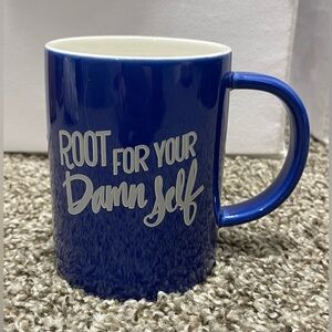 Novelty Mug “Root For Your Damn Self”